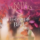 The Vineyard Bride - eAudiobook