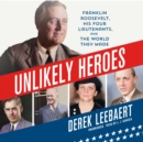 Unlikely Heroes - eAudiobook