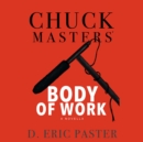 Chuck Masters' Body of Work - eAudiobook