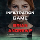 The Infiltration Game - eAudiobook