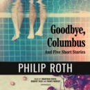 Goodbye, Columbus - eAudiobook