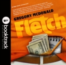 Fletch: Booktrack Edition - eAudiobook