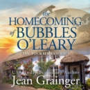 The Homecoming of Bubbles O'Leary - eAudiobook