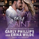 Dirty Sexy Saint - eAudiobook