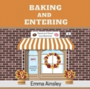 Baking and Entering - eAudiobook