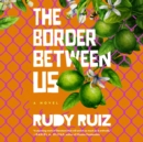 The Border Between Us - eAudiobook