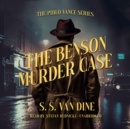 The Benson Murder Case - eAudiobook