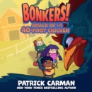 Attack of the Forty-Foot Chicken - eAudiobook