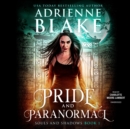 Pride and Paranormal - eAudiobook