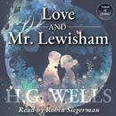 Love & Mr. Lewisham - eAudiobook