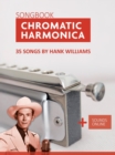 Chromatic Harmonica Songbook - 35 Songs by Hank Williams - eBook