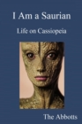 I Am a Saurian - Life on Cassiopeia - eBook