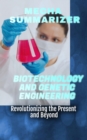 Biotechnology and Genetic Engineering: Revolutionizing the Present and Beyond - eBook