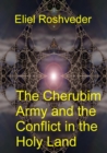 Cherubim Army and the Conflict in the Holy Land : Anjos da Cabala, #12 - eBook