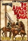 Apache War Saga #2: War Eagles - eBook