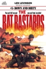 Rat Bastards #5: Down and Dirty - eBook