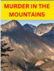 Murder In The Mountains - eBook