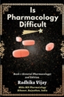 Is Pharmacology Difficult - eBook