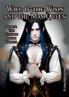 Will-o'-the-Wisps and the May Queen. Book 4. The Kingdom of the Demons - eBook