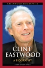 Clint Eastwood : A Biography - eBook