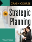 Crash Course in Strategic Planning - eBook
