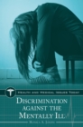 Discrimination against the Mentally Ill - eBook
