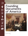 Founding Documents of America : Documents Decoded - eBook