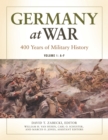 Germany at War : 400 Years of Military History [4 volumes] - eBook