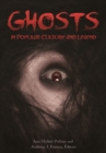 Ghosts in Popular Culture and Legend - eBook