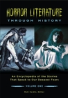 Horror Literature through History : An Encyclopedia of the Stories That Speak to Our Deepest Fears [2 volumes] - eBook