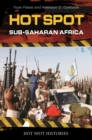 Hot Spot: Sub-Saharan Africa - eBook