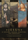Jesus in History, Legend, Scripture, and Tradition : A World Encyclopedia [2 volumes] - eBook