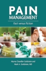 Pain Management : Fact versus Fiction - eBook