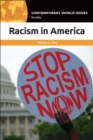 Racism in America : A Reference Handbook - eBook