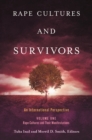 Rape Cultures and Survivors : An International Perspective [2 volumes] - eBook