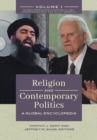 Religion and Contemporary Politics : A Global Encyclopedia [2 volumes] - eBook