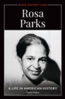 Rosa Parks : A Life in American History - eBook