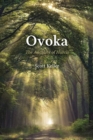 Ovoka : The Audacity of Hubris - eBook