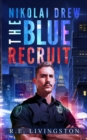 The Blue Recruit - eBook