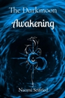 The Darkmoon : Awakening - eBook