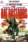 Rat Bastards #7: Too Mean to Die - eBook