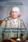 George Washingtons 'Magick Money Man' - eBook