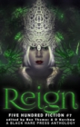 Reign : 500 Fiction, #7 - eBook