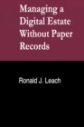 Managing a Digital Estate Without Paper Records - eBook