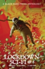 Lockdown Sci-Fi #6: : Lockdown, #26 - eBook