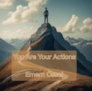 You Are Your Actions - eBook