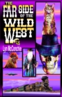 Far Side of the Wild West - eBook