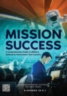 Mission Success: A GuIde to U.S. Militaryi Tech Jobs, Defense, And Government Careers For Prospective Engineers - eBook