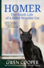 Homer: The Ninth Life of a Blind Wonder Cat - eBook