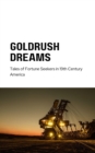 Gold Rush Dreams - eBook